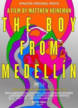 来自麦德林的男孩 The Boy from Medellín