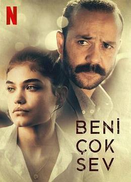 父情难却 Beni Çok Sev